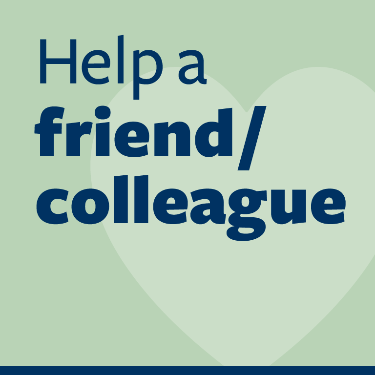 word graphic: "help a friend/colleague"