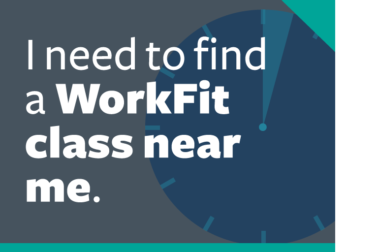 word graphic: "i need to find a WorkFit class near me."